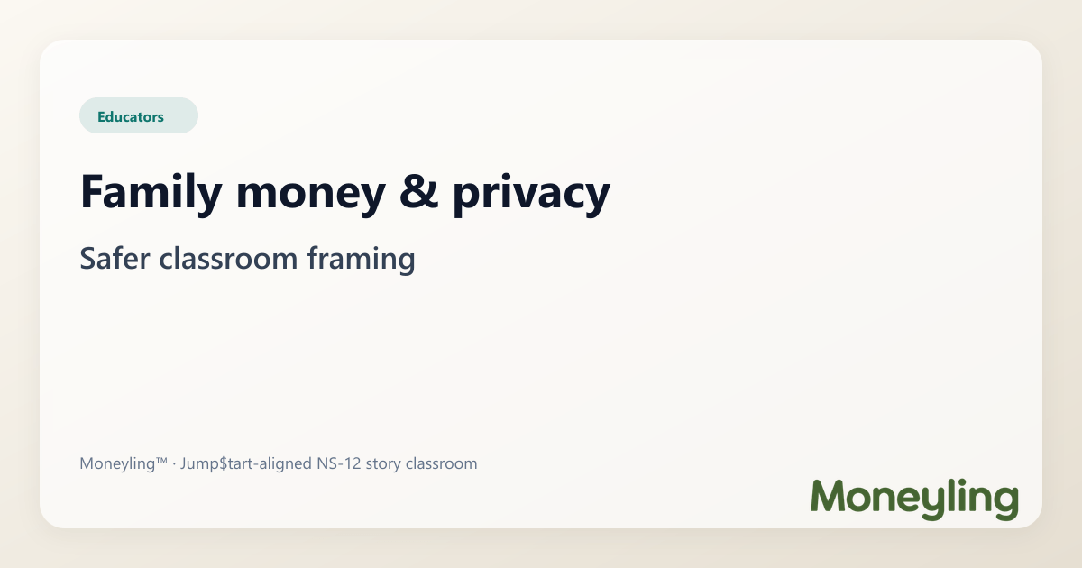 Illustration for: When cash moves at home: privacy, pressure, and how Beatriz’s story opens a safer lesson